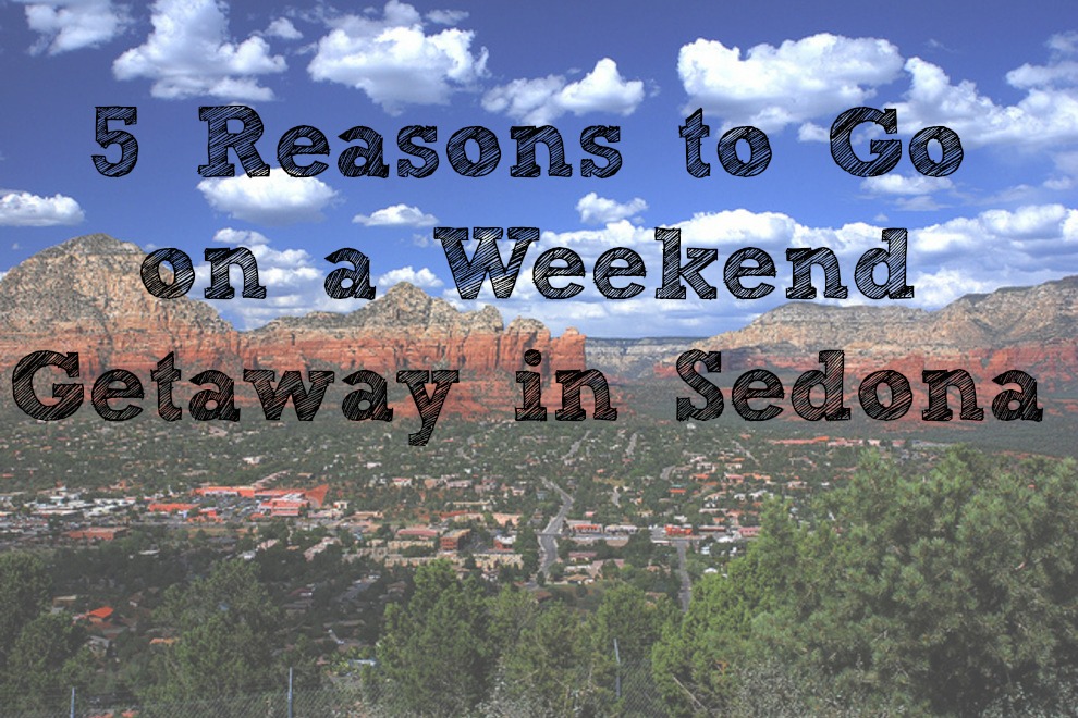 Go on a Weekend Getaway in Sedona